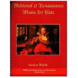 Medieval and Renaissance Music (+Online Audio) for flute, Fachbücher von Jessica, Walsh, Ed