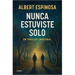 Nunca estuviste solo, Ratgeber von Albert Espinosa