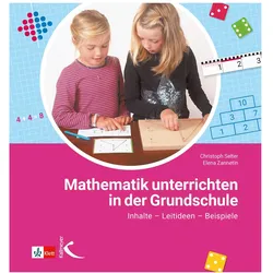 Mathematik unterrichten in der Grundschule, Schulbücher von Christoph Selter, Elena Zannetin
