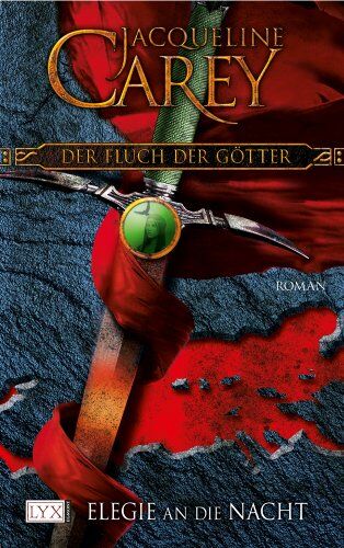 Jacqueline Carey - Elegie an die Nacht: Der Fluch der Götter - Preis vom 19.10.2026 19:33:35 h