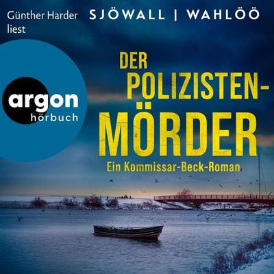 Der Polizistenmörder: Ein Kommissar-Beck-Roman - Maj Sjöwall,Per Wahlöö, Audio, 9783732485581