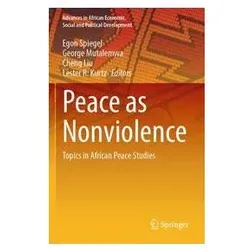 Peace as Nonviolence, Fachbücher von Cheng Liu, George Mutalemwa