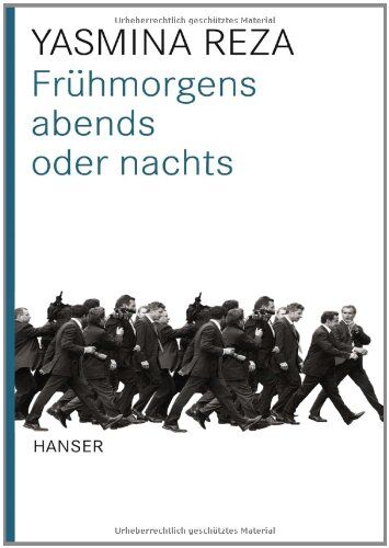 Yasmina Reza - Frühmorgens, abends oder nachts - Preis vom 09.10.2026 07:28:09 h