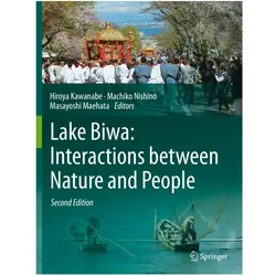 Lake Biwa: Interactions between Nature and People, Fachbücher von Masayoshi Maehata, Hiroya Kawanabe, Machiko Nishino, Masayoshi, Nishino, Machiko/Maehata