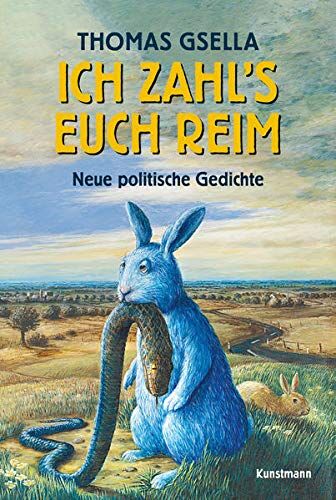 Gsella - Ich zahl's euch reim: Neue politische Gedichte - Preis vom 17.10.2026 19:25:27 h