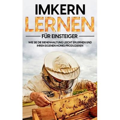Imkern lernen für Einsteiger, Taschenbuch von Frank Schmidt, BoD – Books on Demand, 978-3-7557-3288-4