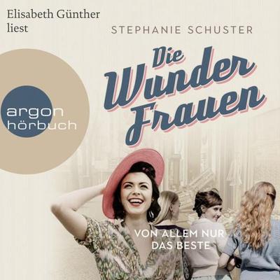 Von allem nur das Beste - Stephanie Schuster, Audio, 9783732455430