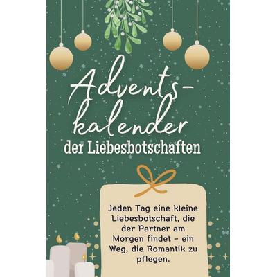 Adventskalender der Liebesbotschaften