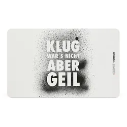Schneidebrett Klug wars nicht aus Kunststoff in Schwarz/Weiß