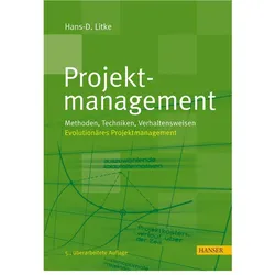Projektmanagement, Fachbücher von Hans-Dieter Litke