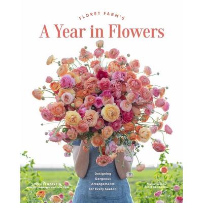 Floret Farm's A Year in Flowers, Gebundene Ausgabe von Erin Benzakein, Abrams & Chronicle Books, 978-1-4521-7289-7