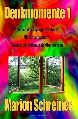 Marion Schreiner - Denkmomente 1: Habe ich das Asperger Syndrom? - Preis vom 09.10.2026 07:28:09 h