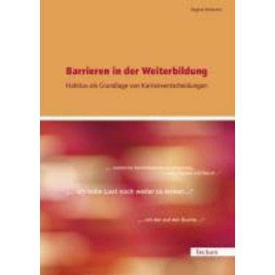 Barrieren in der Weiterbildung, Taschenbuch von Regina Heimann, Tectum Wissenschaftsverlag, 978-3-8288-9958-2