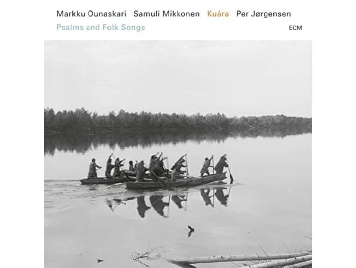 Markku Ounaskari - Kuara - Psalms And Folk Songs