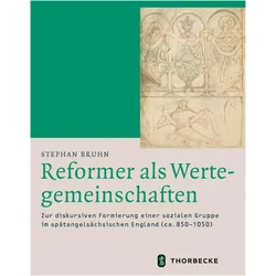 Reformer als Wertegemeinschaften, Fachbücher von Stephan Bruhn