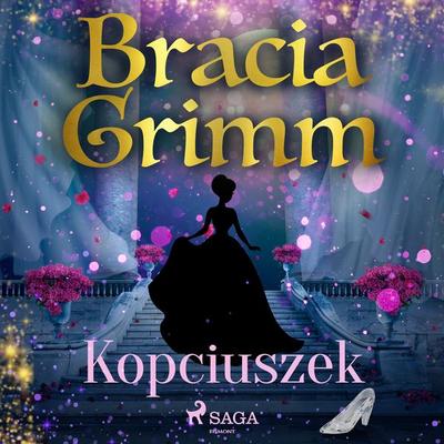 Kopciuszek - Bracia Grimm, Audio, 9788726517057