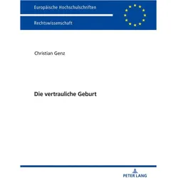 Die vertrauliche Geburt, Fachbücher von Christian Genz