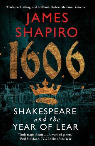 James Shapiro - 1606: Shakespeare and the Year of Lear - Preis vom 01.10.2026 17:08:56 h