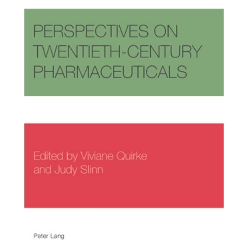 Peter Lang Perspectives on Twentieth-Century Pharmaceuticals (Englisch, Softcover) (56025125)