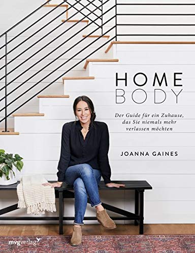 Joanna Gaines - Homebody: Der Guide für ein Zuhause, das Sie niemals mehr verlassen möchten - Preis vom 10.10.2026 11:48:34 h