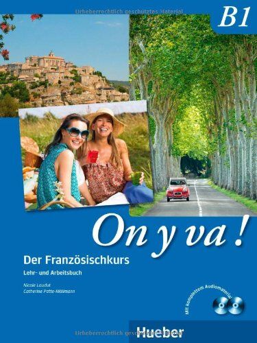 Nicole Laudut - On y va ! B1: Der Französischkurs / Lehr- und Arbeitsbuch mit komplettem Audiomaterial: Der FranzÃ¶sischkurs - Preis vom 09.10.2026 07:28:09 h