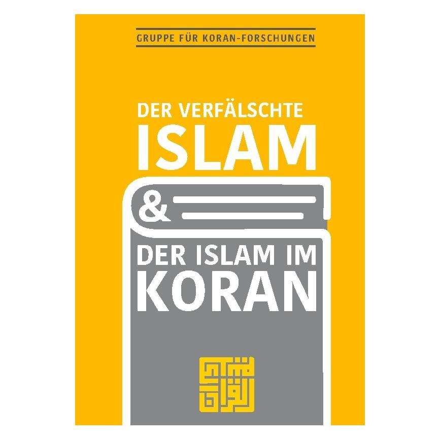 Bod Fromm:Der verfälschte Islam und der Isl (Deutsch, Hardcover, Gruppe für Koranforschungen) (67820757)