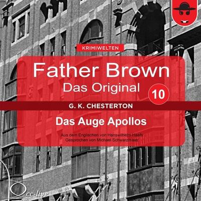 Das Auge Apollos - Gilbert Keith Chesterton,Hanswilhelm Haefs, Audio, 9783942416092