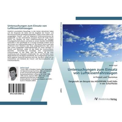 Untersuchungen zum Einsatz von Luftkissenfahrzeugen, Taschenbuch von Janine Loyal, AV Akademikerverlag, 978-3-639-39061-2