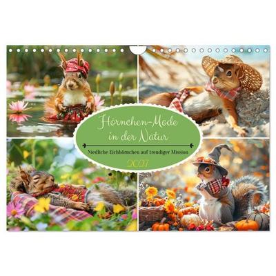 Hörnchen-Mode in der Natur. Niedliche Eichhörnchen auf trendiger Mission (Wandkalender 2027 DIN A4 quer), CALVENDO Monatskalender
