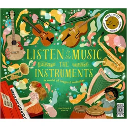 Listen to the Music: The Instruments, Kinderbücher von Khoa Le, Mary Richards