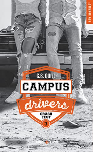C.S. Quill - Campus drivers. Vol. 3. Crash test - Preis vom 02.10.2026 23:42:20 h