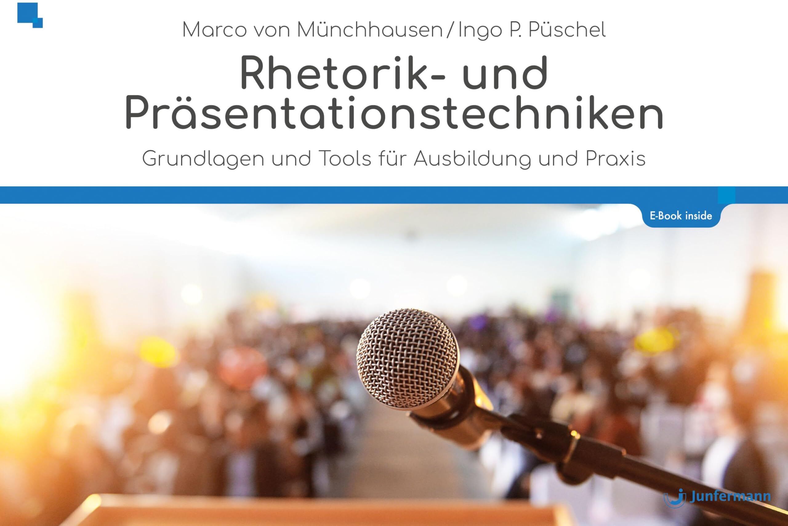 Marco von Münchhausen - Rhetorik und Präsentationstechniken: Die Kunst, frei zu reden und zu überzeugen - Preis vom 13.10.2026 11:25:28 h