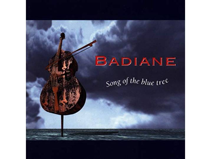 Badiane - Song Of The Blue Tree