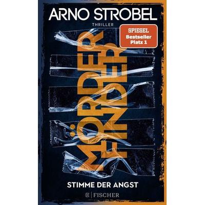 Mörderfinder – Stimme der Angst, Paperback von Arno Strobel, Fischer Taschenbuch Verlag