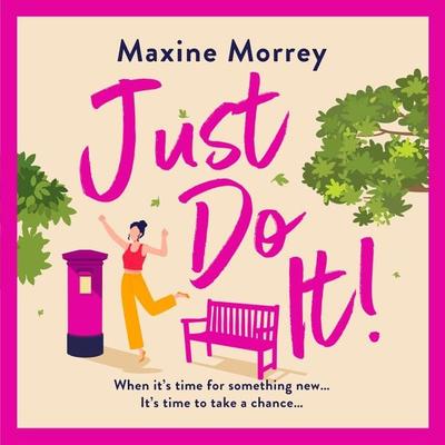 Just Do It - Maxine Morrey, Audio, 9781837511129