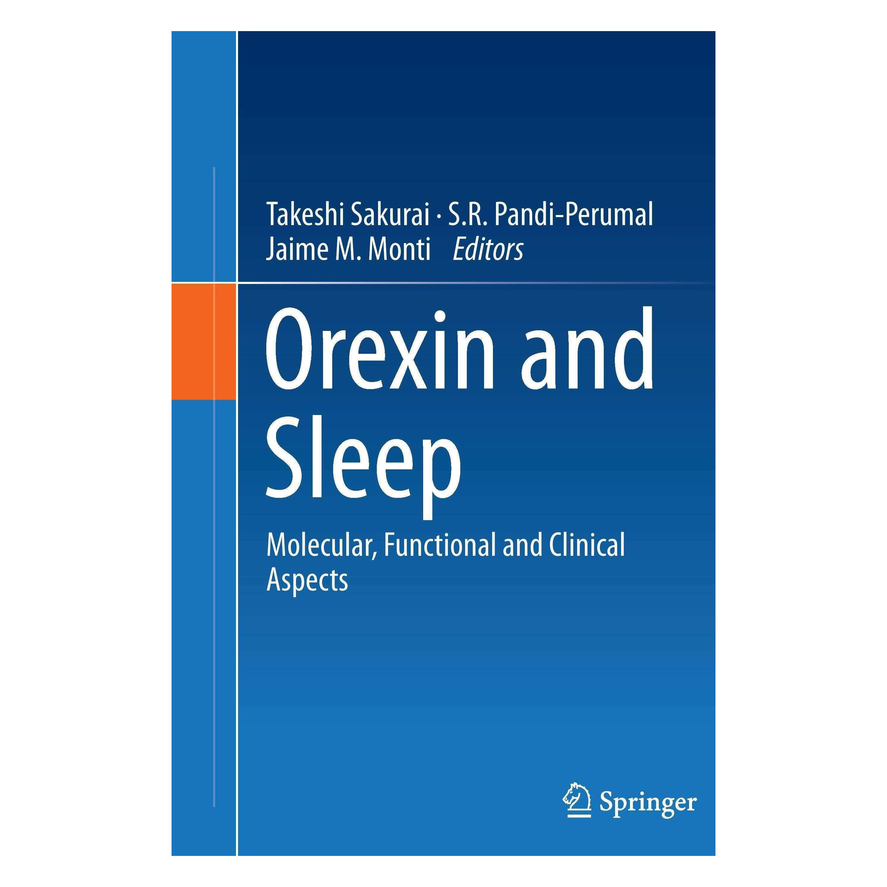Springer Orexin and Sleep (Englisch, Softcover, Jaime M. Monti, S.R. Pandi-Perumal, Takeshi Sakurai) (44347431)