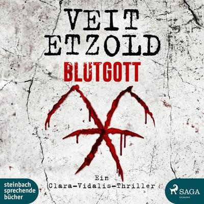 Blutgott: Thriller (Die Clara-Vidalis-Reihe 7) - Veit Etzold, Audio, 9788726392814