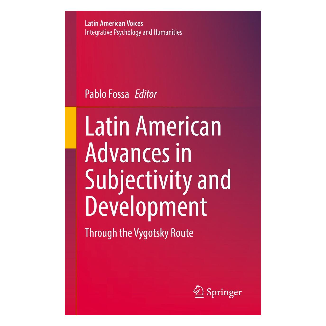 Springer Latin American Advances in Subjectivity and Development (Englisch, Hardcover, Pablo Fossa) (9783030729523)