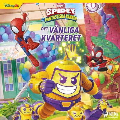 Spidey och hans fantastiska vänner: Det vänliga kvarteret - Marvel, Audio, 9788727316604