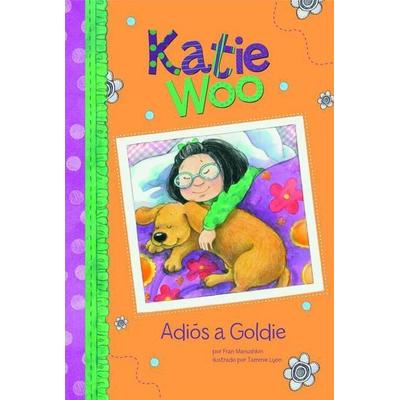 Adiós a Goldie (Goodbye to Goldie), Taschenbuch von Fran Manushkin, Capstone, 978-1-4048-7676-7
