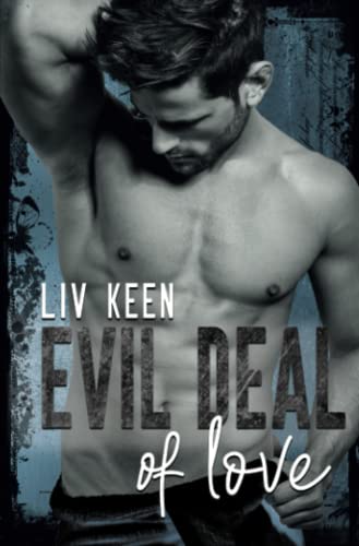 Liv Keen - Evil Deal Of Love - Preis vom 17.10.2026 19:25:27 h