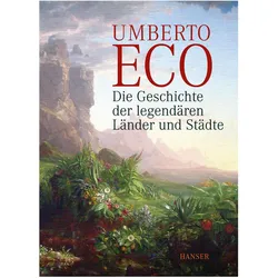 Die der legendären Länder und Städte, Fachbücher von Umberto Eco