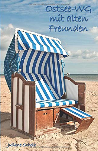 Juliane Scholz - Ostsee-WG mit alten Freunden - Preis vom 09.10.2026 07:28:09 h