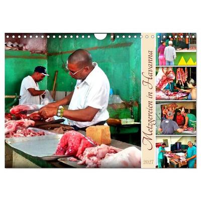 Metzgereien in Havanna (Wandkalender 2027 DIN A4 quer), CALVENDO Monatskalender