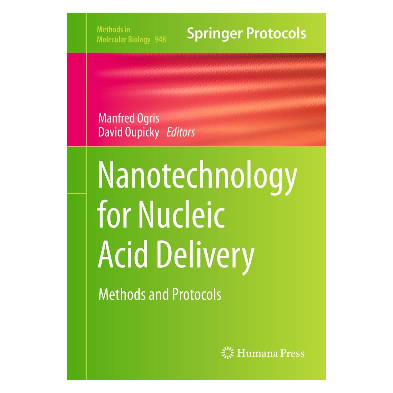 Humana Press Nanotechnology for Nucleic Acid Delivery (Englisch, Hardcover, David Oupicky, Manfred Ogris) (9781627031394)