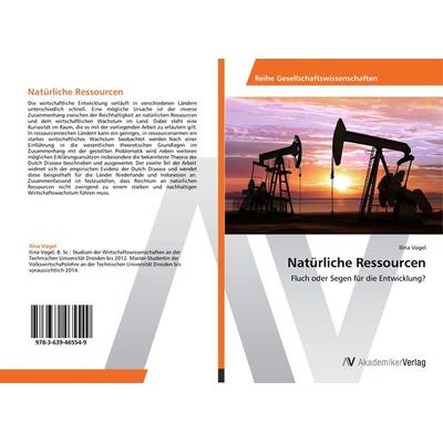 Natürliche Ressourcen, Taschenbuch von Ilina Vogel, AV Akademikerverlag, 978-3-639-46554-9