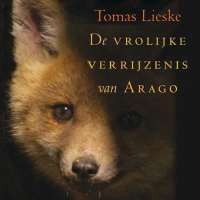 De vrolijke verrijzenis van Arago - Tomas Lieske, Audio, 9789463637695