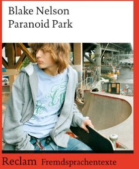 Nelson Blake - Paranoid Park: (Fremdsprachentexte) - Preis vom 02.10.2026 23:42:20 h