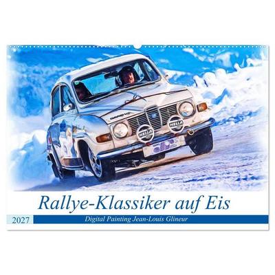 Rallye-Klassiker auf Eis (Wandkalender 2027 DIN A2 quer), CALVENDO Monatskalender