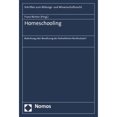 Homeschooling, Taschenbuch von , Nomos, 978-3-8329-7156-4